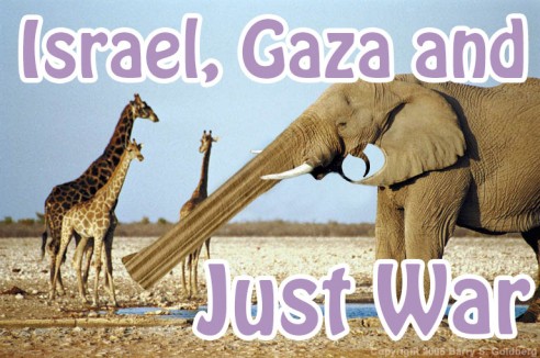 Israel, Gaza and Just War