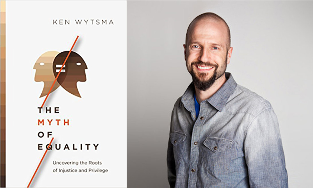 The Myth of Equality with Ken Wytsma Image