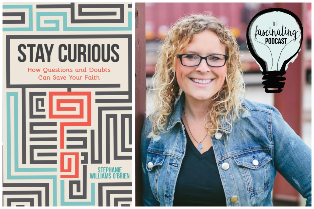 Stay Curious with Stephanie Williams O-Brien Image
