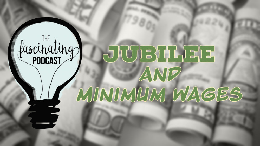 Jubilee and Minimum Wages