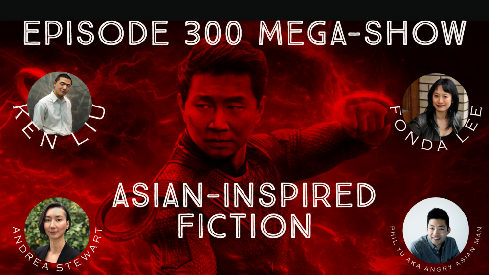 Asian Inspired Fiction - Episode 300 Mega-show Image