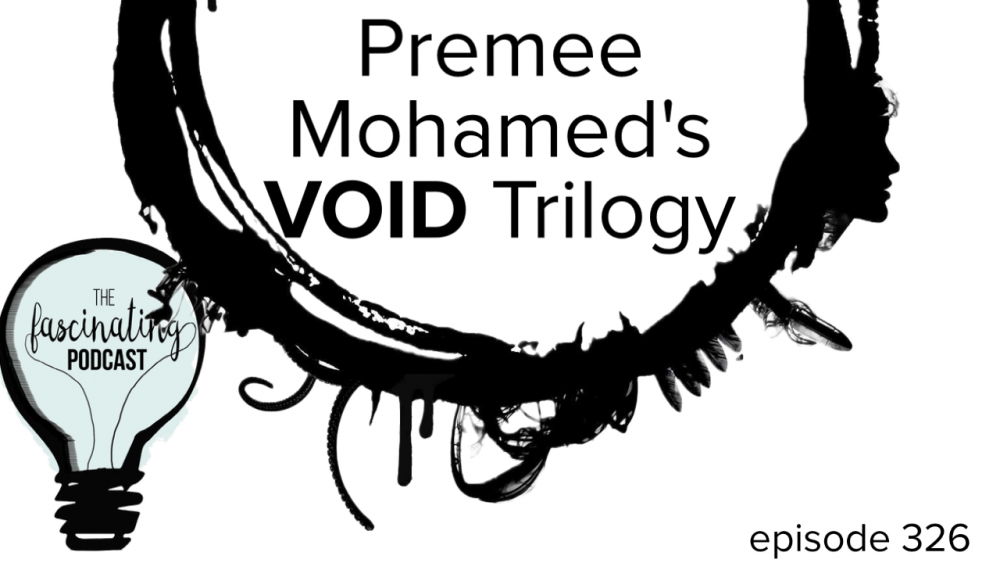 Premee Mohamed's VOID Trilogy Image